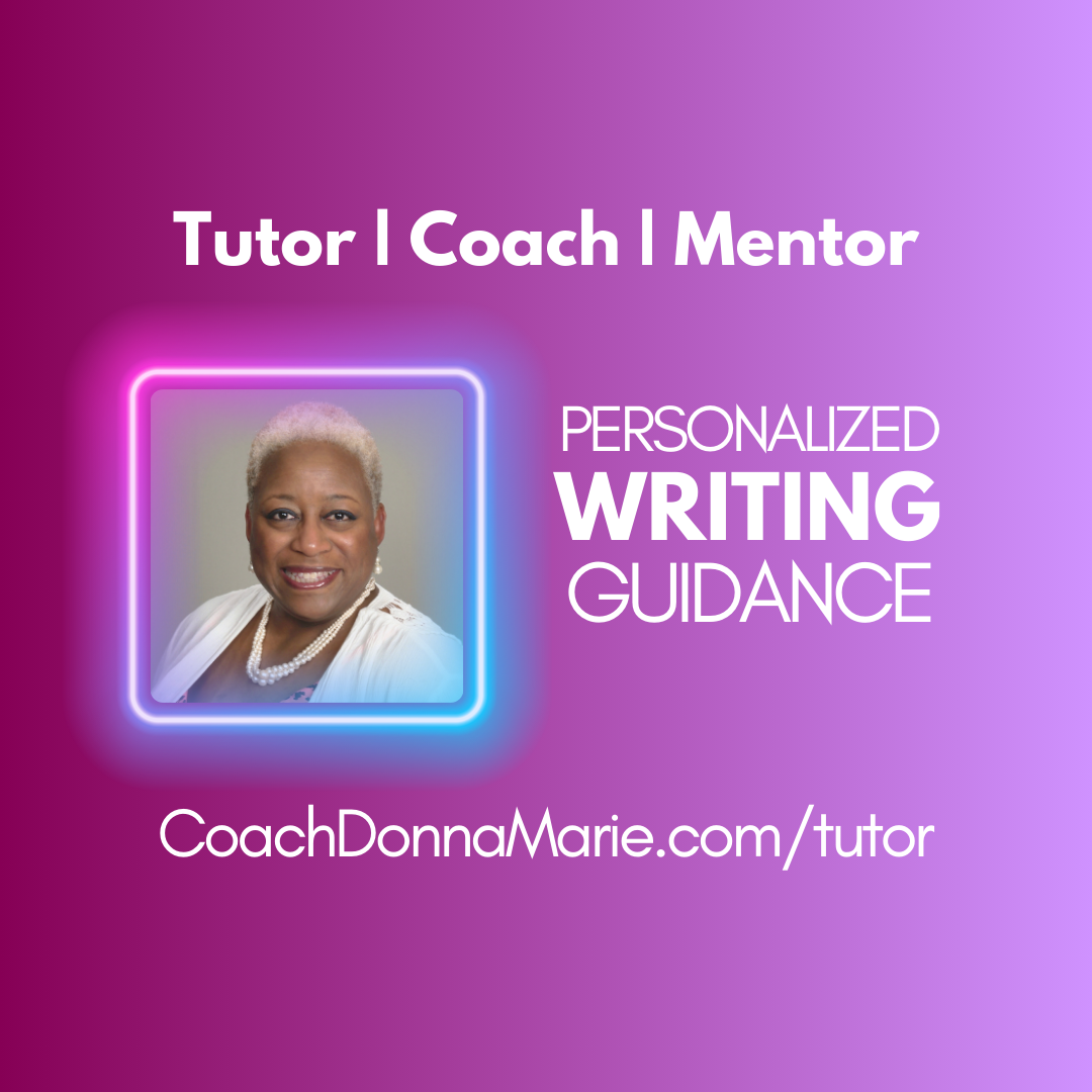 Writing Tutor CoachDonnaMarie Writing tutor coachdonnamarie